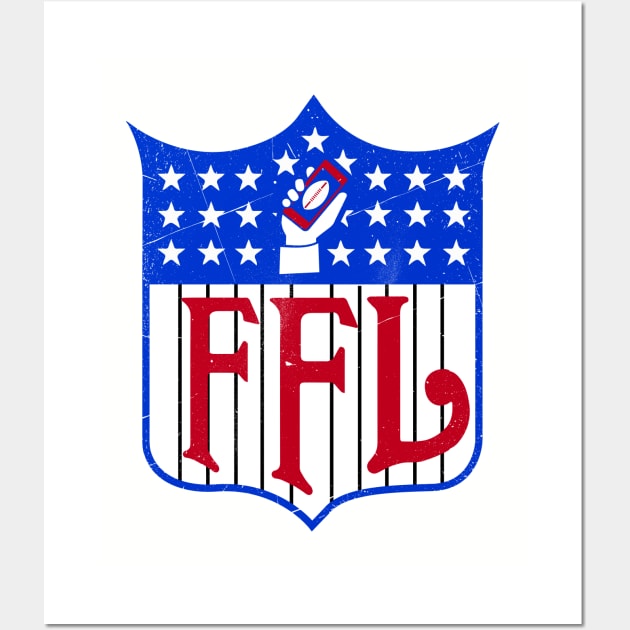 Fantasy Football League! (or the FFL for short) Wall Art by Watson Creations